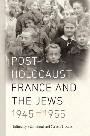 Cover of the book Post-Holocaust France and the Jews, 1945-1955 by Bernadette Barton