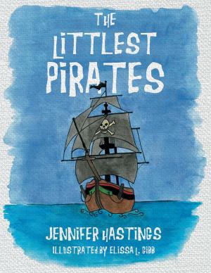 Cover of the book The Littlest Pirates by E. B. Rocha