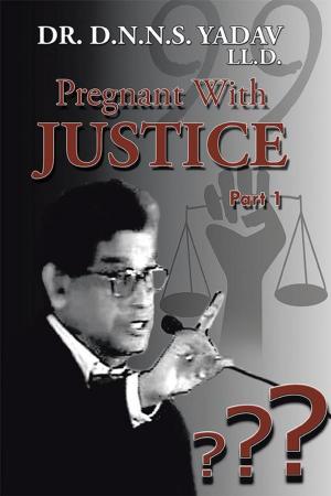 Cover of the book Pregnant with Justice by WG CDR NB Nair