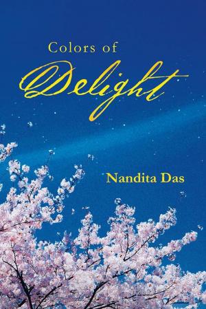 Cover of the book Colors of Delight by R. K. Srivastava