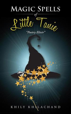 Cover of the book Magic Spells of Little Tanie by Dr. Molly Joseph M.