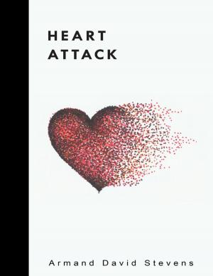 Cover of the book Heart Attack by Shirley Avin Jowers, Zachary Diaz, Dana Carlsten