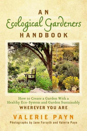 Cover of the book An Ecological Gardeners Handbook by Lance LaDuke
