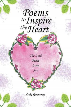 Cover of the book Poems to Inspire the Heart by 丹尼斯．穆藍納, Denis Mourlane