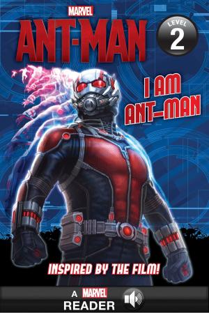 Book cover of Marvel's Ant-Man: I Am Ant-Man