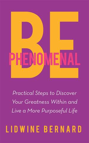 Cover of the book Be Phenomenal by Hanuman Das
