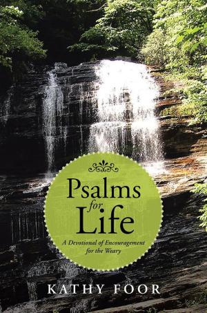 Cover of the book Psalms for Life by Judith Bohannon