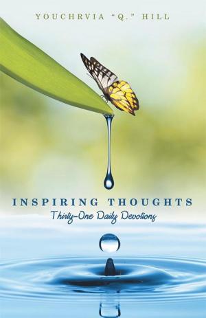 Cover of the book Inspiring Thoughts by Evelyn W. Miller Ph.D