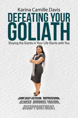 Cover of the book Defeating Your Goliath by Linda Walker