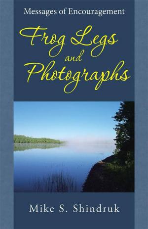 Cover of the book Frog Legs and Photographs by Ron Bruce