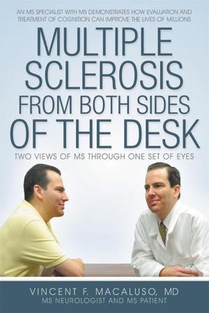 Cover of the book Multiple Sclerosis from Both Sides of the Desk by OLLI at FSU