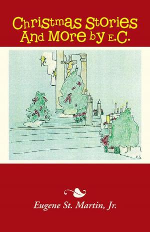 Cover of the book Christmas Stories and More by E.C. by Ross Clayton
