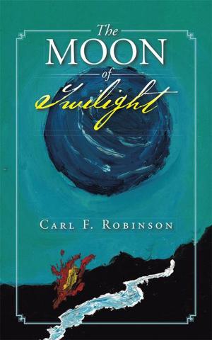 Cover of the book The Moon of Twilight by Gary Ballard Jr.