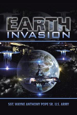Cover of the book Earth Invasion by Jonathan Sheinberg