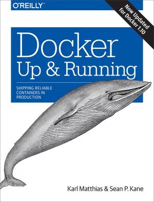 Cover of the book Docker: Up & Running by Scott Oaks, Henry Wong