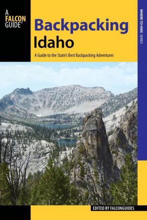 Cover of the book Backpacking Idaho by Christine Conners, Tim Conners