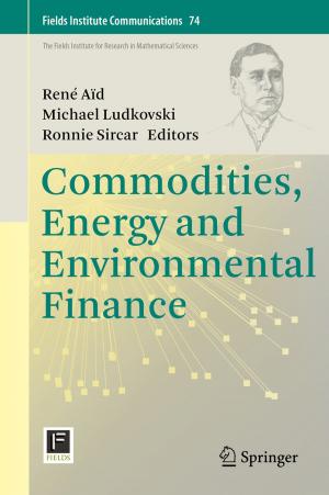 Cover of the book Commodities, Energy and Environmental Finance by Boris Katsnelson, James Lynch, Valery Petnikov