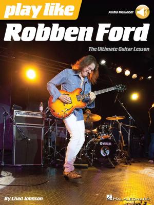 Cover of the book Play like Robben Ford by Hal Leonard Corp.