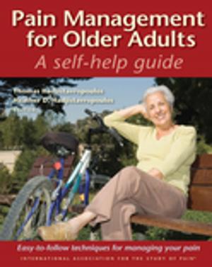 Cover of the book Pain Management for Older Adults by Steven L. Blumer, Safwan Halabi, David M. Biko