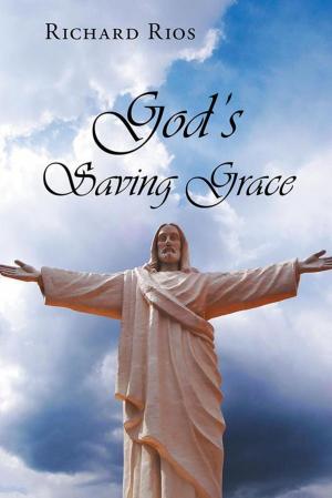 Cover of the book God’S Saving Grace by John Ellison Davies