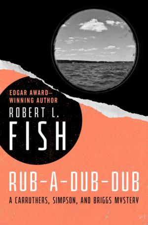 Cover of the book Rub-A-Dub-Dub by JP Rush