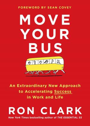 Cover of the book Move Your Bus by Carol Tavris
