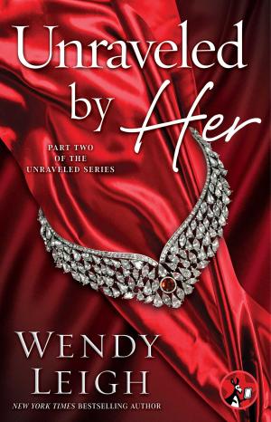 Cover of the book Unraveled by Her by Harper St. George, Tara Wyatt