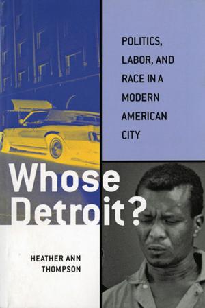 Cover of the book Whose Detroit? by Lauren A. McCarthy
