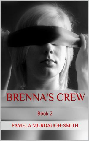 Cover of the book Brenna's Crew by M.P. Clifton