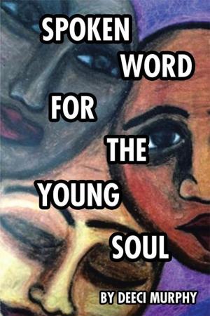 Book cover of Spoken Word for the Young Soul
