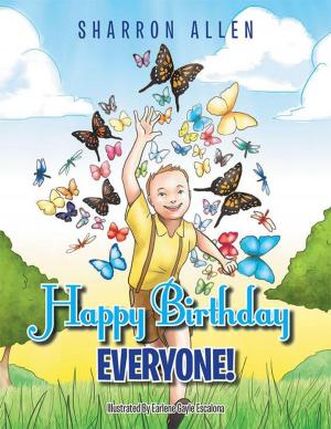 Cover of the book Happy Birthday Everyone! by Veneda Reed