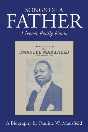 Cover of the book Songs of a Father by Michael I. Edem CM