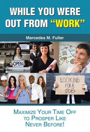 Cover of the book While You Were out from “Work” by Thomas F. Bayard