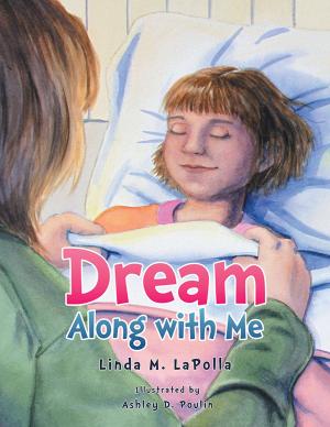 Cover of the book Dream Along with Me by Ted Kotcheff
