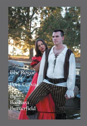 Cover of the book The Rogue of Port Cuevas by Jerry P. Cavender