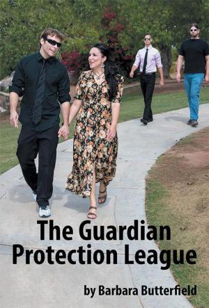 Cover of the book The Guardian Protection League by William D. Noe