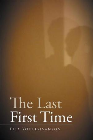 Cover of the book The Last First Time by Eric Kwok-wing Leung