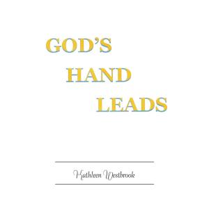 bigCover of the book God’S Hand Leads by 