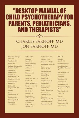 Cover of the book Desktop Manual of Childhood Psychotherapy © For: Therapists, Pediatricians, and Parents - Final Form by Joseph Sanpietro