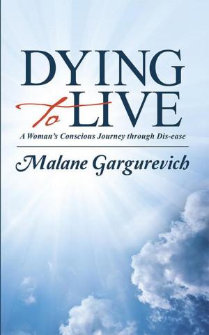 Cover of the book Dying to Live by Vanessa T. Watts