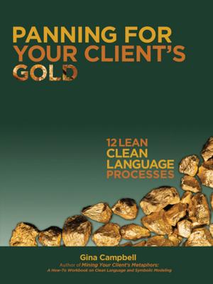 Cover of Panning for Your Client's Gold