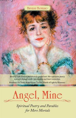 Cover of the book Angel, Mine by Ada Kate Uchegbu