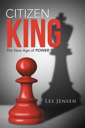 Cover of the book Citizen King by Kevin Alan McGill