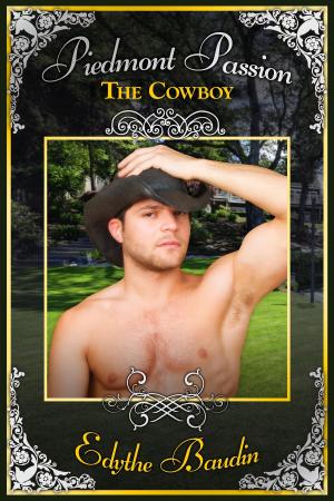 Cover of the book Piedmont Passions: The Cowboy by Candace Blevins