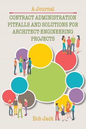 Cover of the book Contract Administration Pitfalls and Solutions for Architect-Engineering Projects by Hulusi Armutcu