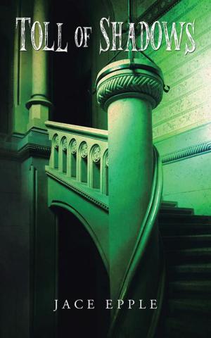 Cover of the book Toll of Shadows by Gregory W. Moss