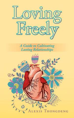 Cover of the book Loving Freely by Bilika H. Simamba