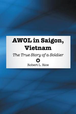Cover of the book Awol in Saigon, Vietnam by Audrey Adams Hill
