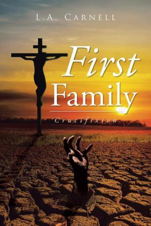 Cover of the book First Family by Thomas Williams