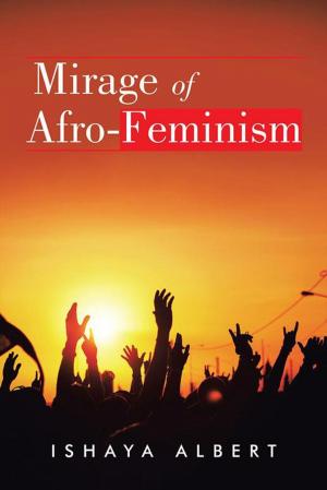 Cover of the book Mirage of Afro-Feminism by Kay Salter